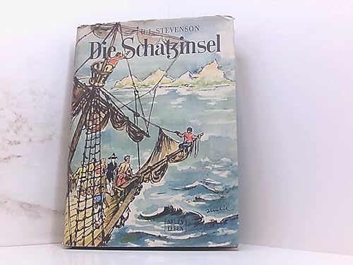 Die Schatzinsel . Mit Holzschnitten von Karl Stratil .