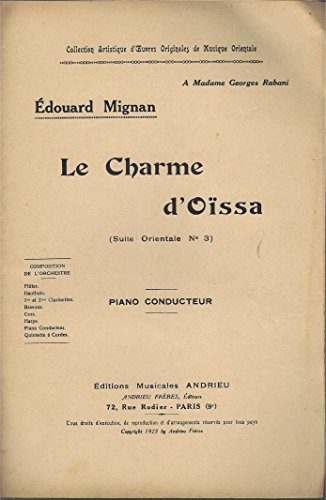 Le Charme D'oïssa, Suite Orientale N°3, Piano Conducteur, Edouard Mignan