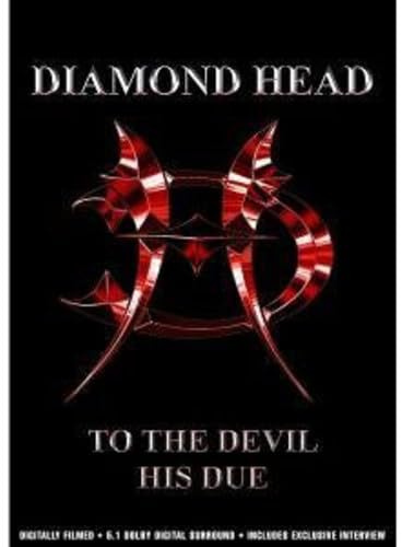 Diamond Head - To The Devil His Due