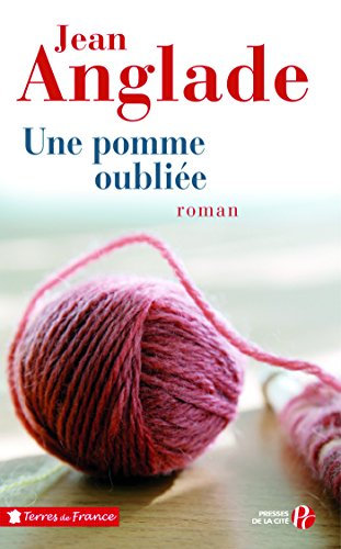 Une pomme oubliée (Terres de France)