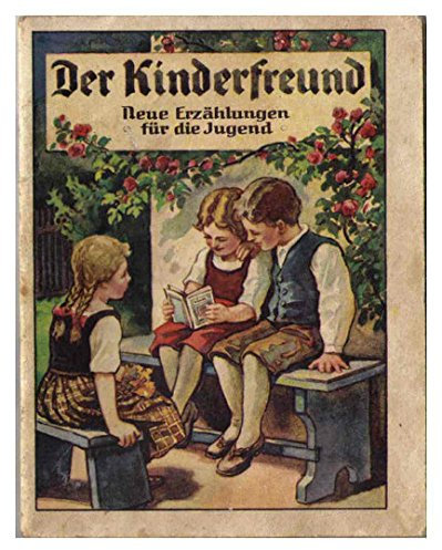 Der Bogen in den Wolken - Eine Erzählung (Heftreihe: Der Kinderfreund, Neue Erzählungen für die Jugend)