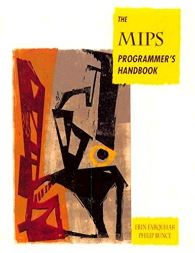 The MIPS Programmer's Handbook (The Morgan Kaufmann Series in Computer Architecture and Design) (English Edition)