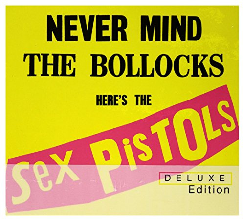 Never Mind the Bollocks (2012 Remastered)