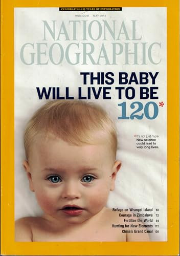 NATIONAL GEOGRAPHIC MAY 2013 by National Geographic