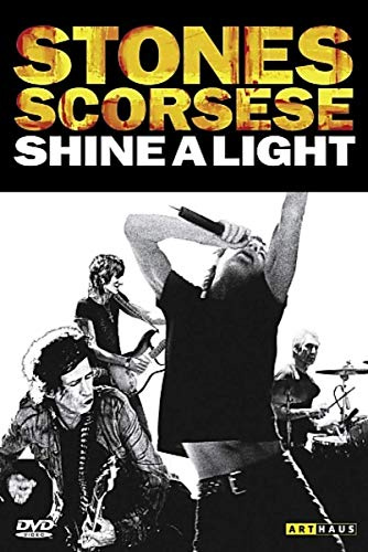 Shine a Light - Rolling Stones