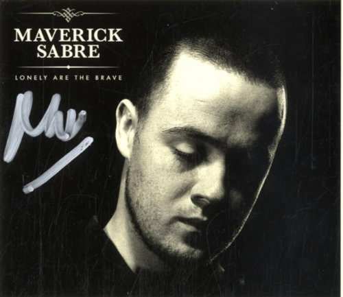 Lonely Are The Brave - Signed