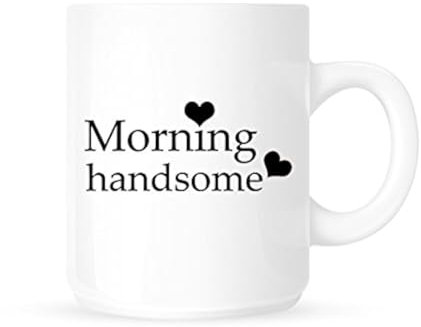 Morning Handsome – Lovely Partner/Wife/Husband Mug à café/tasse – Idée cadeau