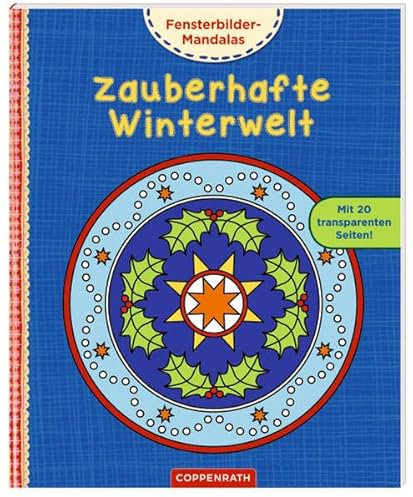 Fensterbilder-Mandalas Zauberhafte Winterwelt
