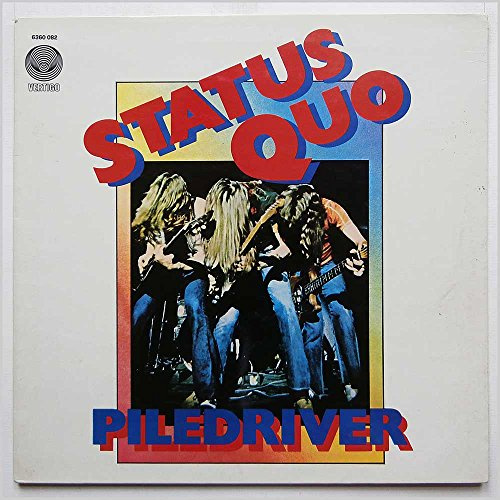 STATUS QUO Piledriver 1972