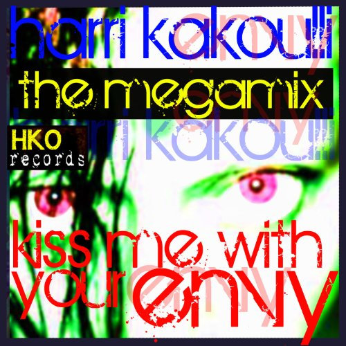 Kiss Me with Your Envy Megamix