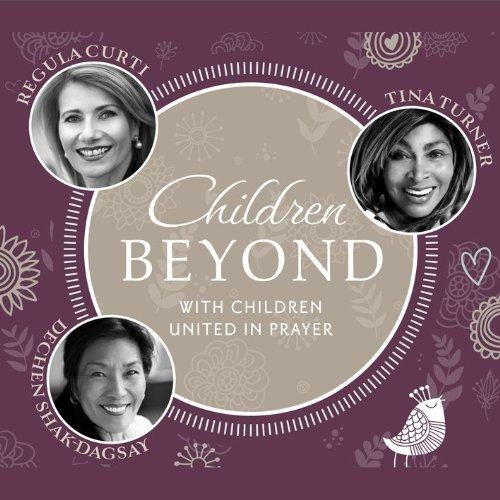 Children Beyond: With Children United In Prayer