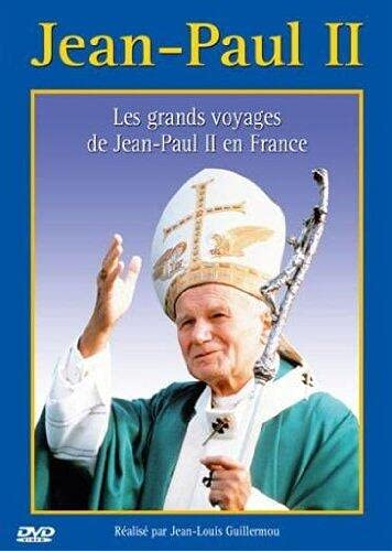 Jean-Paul II : Les Grands voyages en France