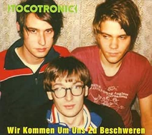 Wir Kommen Um Uns zu Beschweren
