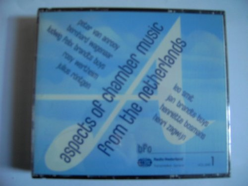 Aspects of Chamber Music from the Netherlands Vol 1 (2 CD Box Set) (Radio Netherland)