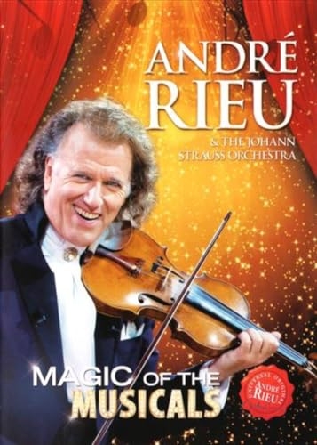Andre Rieu - Magic of the Musicals