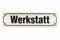 Buddel-Bini Straßenschild Werkstatt 30x8 cm Emaille Schild Türschild Emailleschild wetterfest