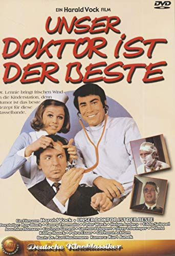 Unser Doktor ist der Beste