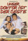 Unser Doktor ist der Beste