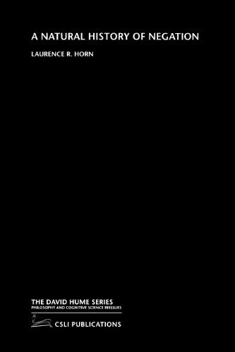 A Natural History of Negation (The David Hume Series) (English Edition)