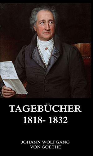 Tagebücher 1818 - 1832