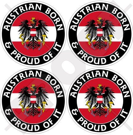 Österreich, Austrian Bortn & Proud, 50 mm, Vital-Helmaufkleber, Aufkleber X 4