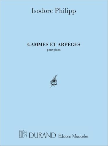 Gammes et arpèges --- Piano