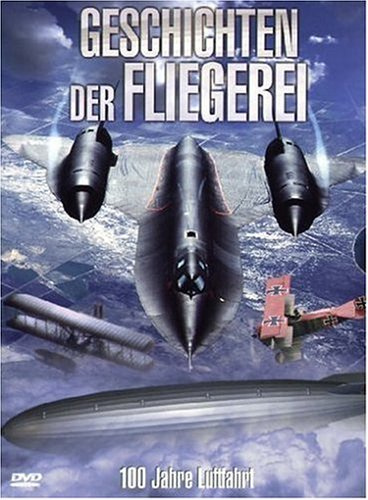 Geschichten der Fliegerei [3 DVDs]