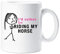 60 Second Makeover Limited Ladies I'd Rather Be Riding My Horse Mug Cup Horse Gifts for Women Equestrian Gifts Ceramic Coffee Cup Dishwasher Safe Microwave Safe
