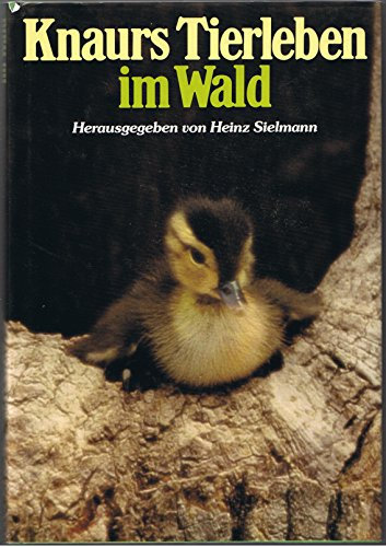 Knaurs Tierleben im Wald.
