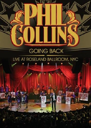 Phil Collins - Going back - Live at Roseland Ballroom, NYC