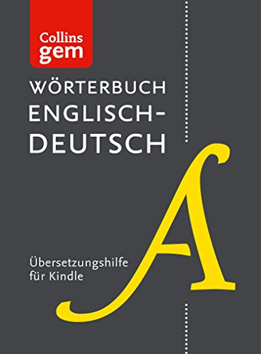 Wörterbuch Englisch–Deutsch Gem Edition (Collins Gem) (English Edition)