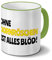 Tasse mit Namen Dornröschen - Motiv Ohne Dornröschen ist alles Blöd! - Namenstasse, Kaffeebecher, Mug, Becher, Kaffeetasse - Farbe Grün