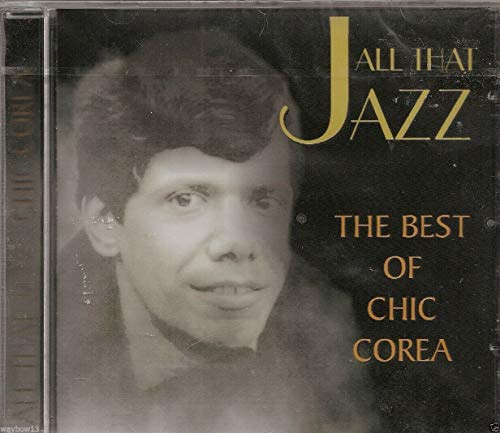 The Best Of Chic Corea (UK Import)