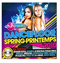 Fun Dancefloor Spring 2010