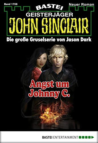John Sinclair 1708: Angst um Johnny C.