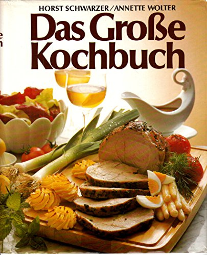 Das Große Kochbuch . 608 Seiten . über 1100 geprüfte Rezepte . Register mit über 5000 Stichwörtern . rund 500 Farbfotos und Zeichnungen