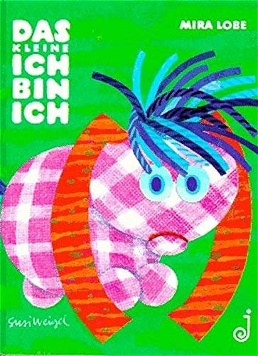 Das Kleine Ich bin Ich von Lobe. Mira (2007) Taschenbuch