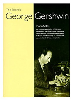 The Essential George Gershwin. Für Klavier & Gitarre(mit Akkordsymbolen)