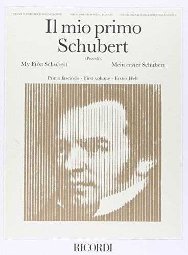 Il Mio Primo Schubert - Fascicolo I (PIANO)