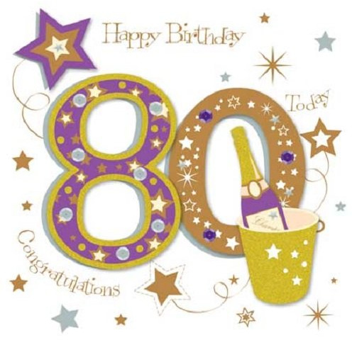Congratulations 80th Embellished Birthday Greeting Card Talking Pictures Cards
