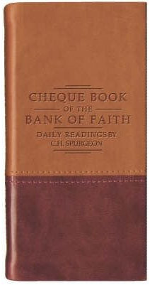 (Chequebook of the Bank of Faith Tan/Burg) By Spurgeon, Charles Haddon (Author) Paperback on (05 , 2005)