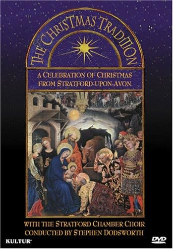 The Christmas Tradition - A Celebration of Christmas