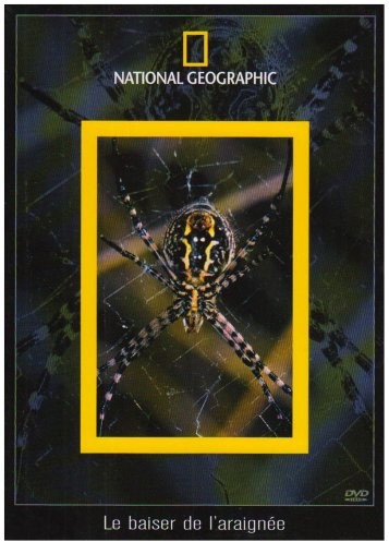 National Geographic : Le Baiser de L'araignée [FR Import]