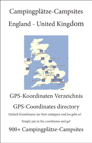Campingplatz Verzeichnis ENGLAND (900+ Campingplätze mit GPS Daten)