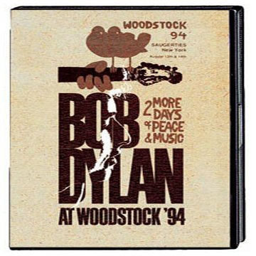 Bob Dylan - At Woodstock 1994