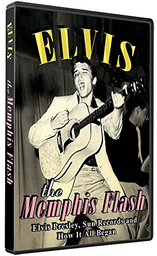 Elvis Presley - The Memphis Flash - The Way It All Began [1954] [DVD] [2006]