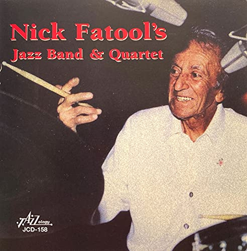 Nick Fatool's Jazz Band and Quartet