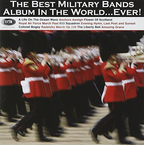 The Very Best of Military Bands
