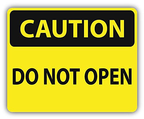 Caution Do Not Open Slogan Sign Hochwertigen Auto-Autoaufkleber 12 x 10 cm