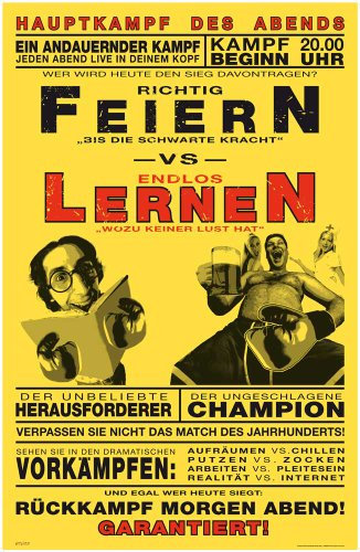 Feiern vs. Lernen - Boxkampf Fun Studenten Poster Druck - Grösse cm